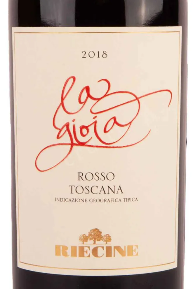Этикетка Riecine La Gioia Toscana 2018 0.75 л