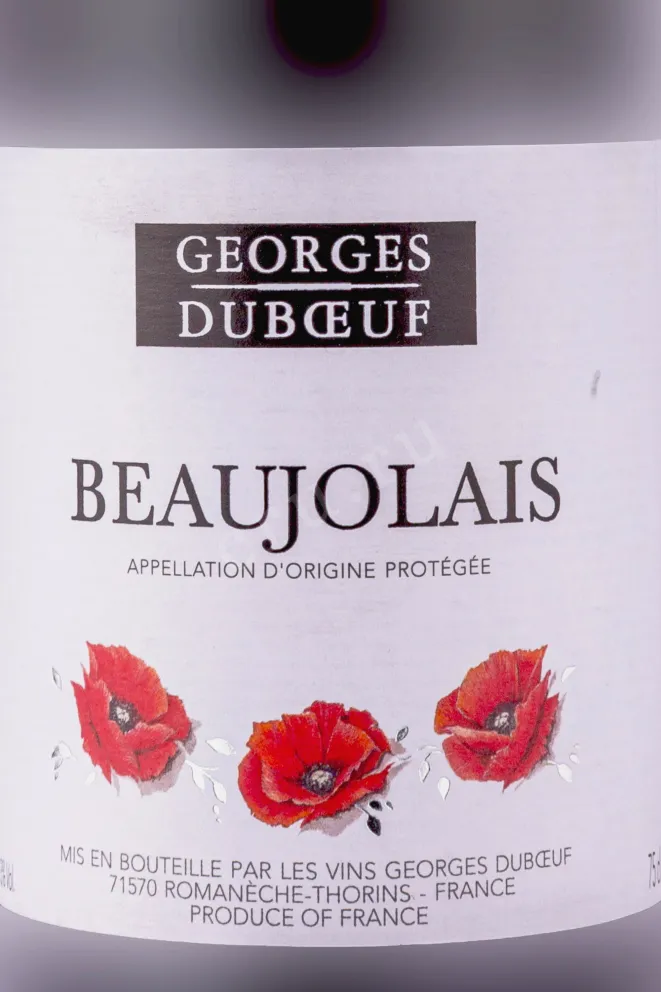 Этикетка Georges Duboeuf Beaujolais 2022 0.75 л