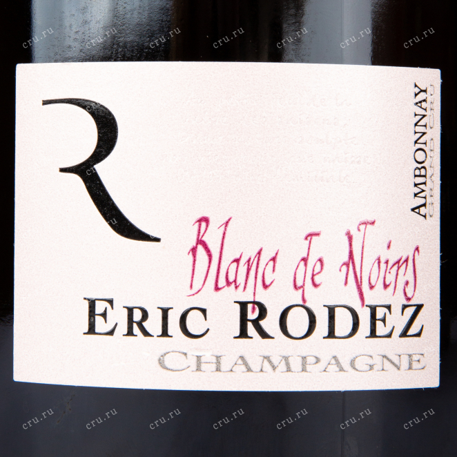 Этикетка игристого вина Eric Rodez Blanc de Noir Ambonnay Grand Cru 1.5 л