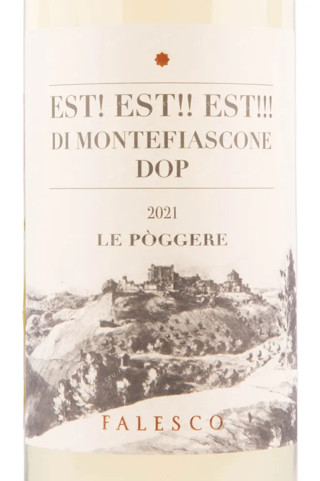 Этикетка вина Falesco Le Poggere EST! EST!! EST!!! di Montefiascone DOP 0.75 л