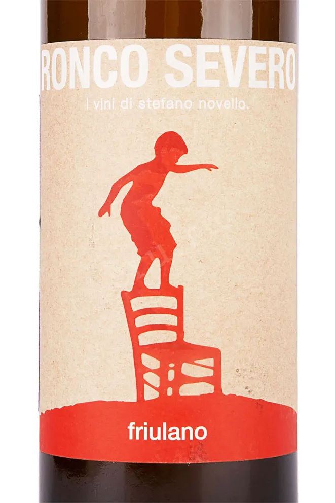 Этикетка Ronco Severo Friulano Friuli Colli Orientali 2020 0.75 л