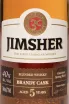 Этикетка Jimsher Brandy Cask 5 Years 0.7 л