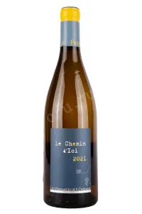 Вино Francois Chidaine Le Chenin d'Ici 2021 0.75 л