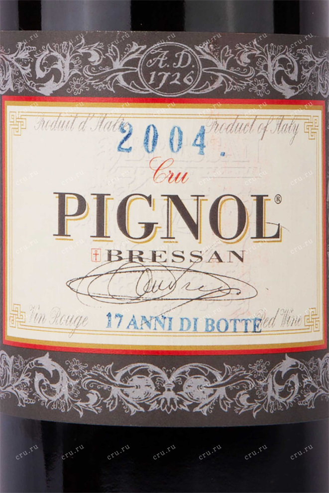 Этикетка Bressan Pignol 2004 0.75 л