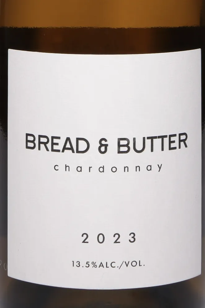Этикетка Bread & Butter Chardonnay 2023 0.75 л