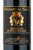 Этикетка вина Poggio al Sale Brunello di Montalcino 2013 0.75 л