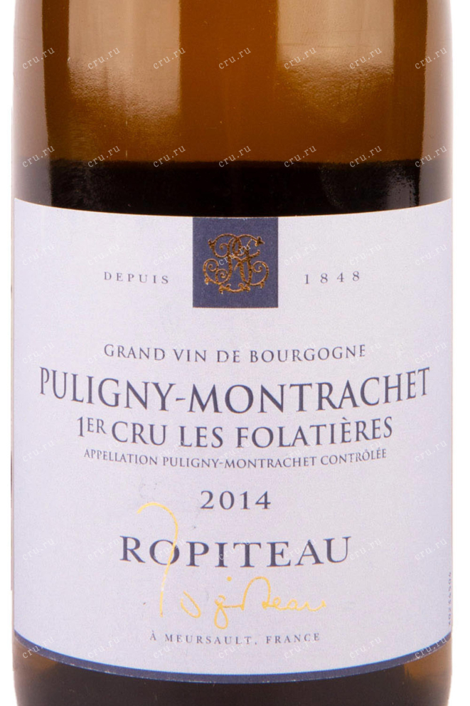 Этикетка Ropiteau Puligny-Montrachet Les Folatieres 1er Cru 2014 0.75 л