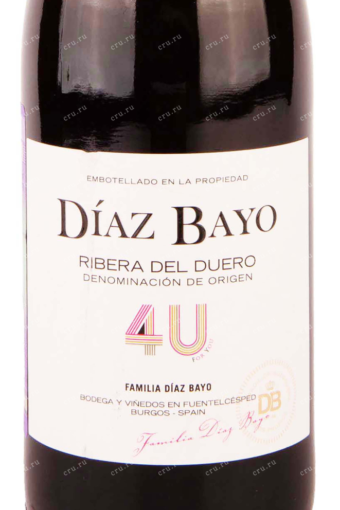 Этикетка Bodega Diaz Bayo 4U Ribera del Duero 2021 0.75 л