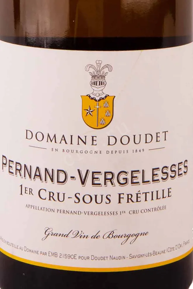 Этикетка Doudet Naudin Pernand Vergelesses Premier Sous Fretille 2020 0.75 л