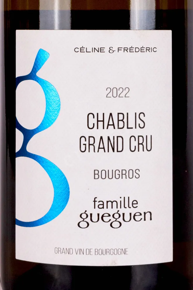 Этикетка Celine & Frederic Gueguen Chablis Grand Cru Bougros 2022 0.75 л