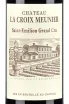 Этикетка Chateau la Croix Meunier Saint Emilion Grand Cru 2018 0.75 л