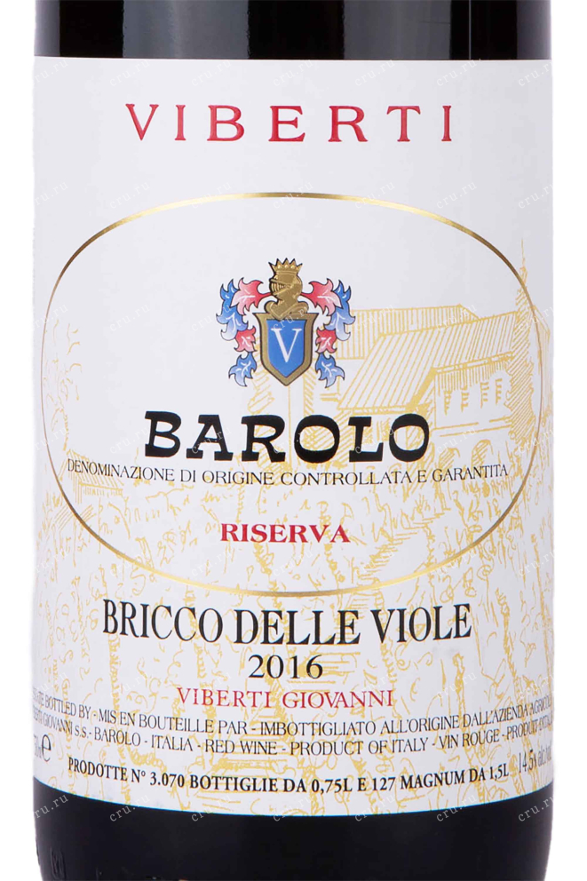 Этикетка Barolo Riserva Viberti Bricco delle Viole 2016 0.75 л
