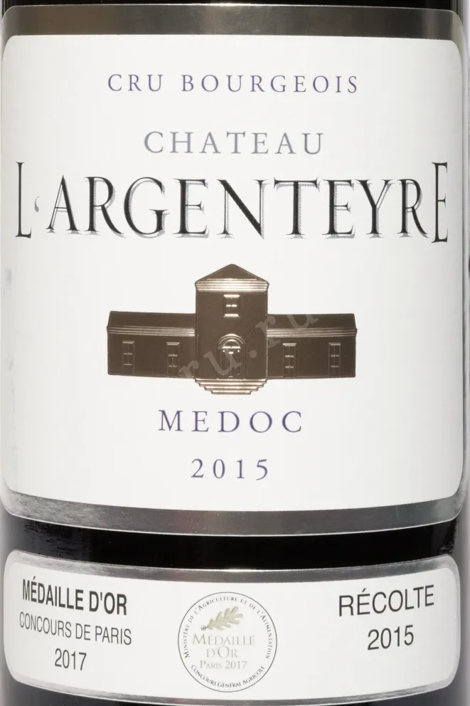 Этикетка Chateau LArgenteyre 2015 0.75 л