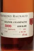 Этикетка Raymond Ragnaud Millesime Grande Champagne in gift box 2000 0.7 л