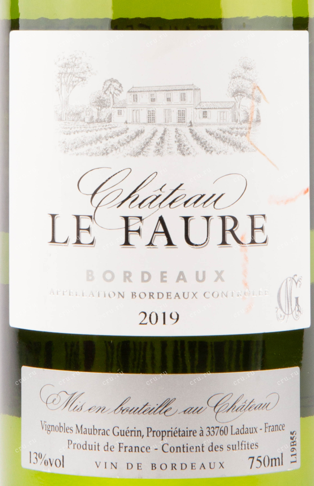 Этикетка вина Chateau Le Faure Bordeaux 0.75 л