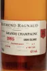 Этикетка Raymond Ragnaud Millesime Grande Champagne in gift box 1995 0.7 л