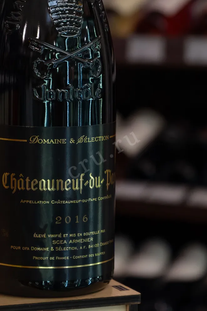 В магазине Крю Профи Domaine & Selection Chateauneuf-du-Pape 2016 0.75 л