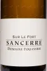 Этикетка Sancerre Domaine Fouassier Sur le Fort 2022 0.75 л