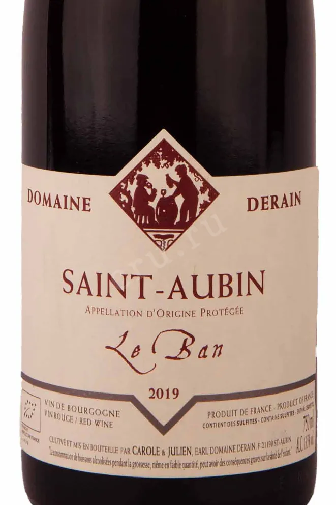 Этикетка Domaine Derain Saint-Aubin Le Ban 2019 0.75 л