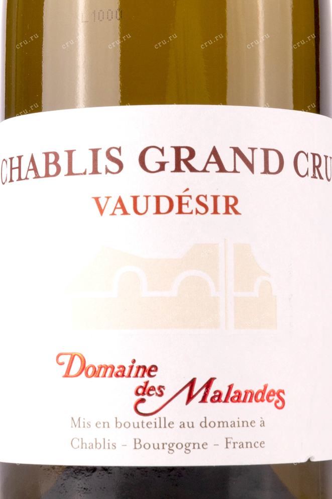 Этикетка Domaine des Malandes Chablis Grand Cru Vaudesir 2022 0.75 л