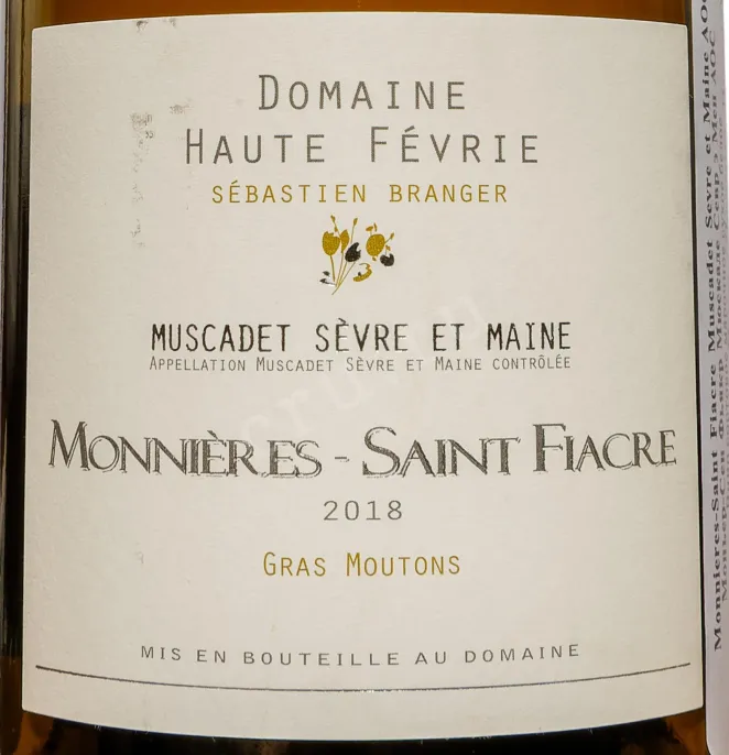 Этикетка Monnieres Saint Fiacre Muscadet Sevre Et Maine AOC 2018 0.75 л