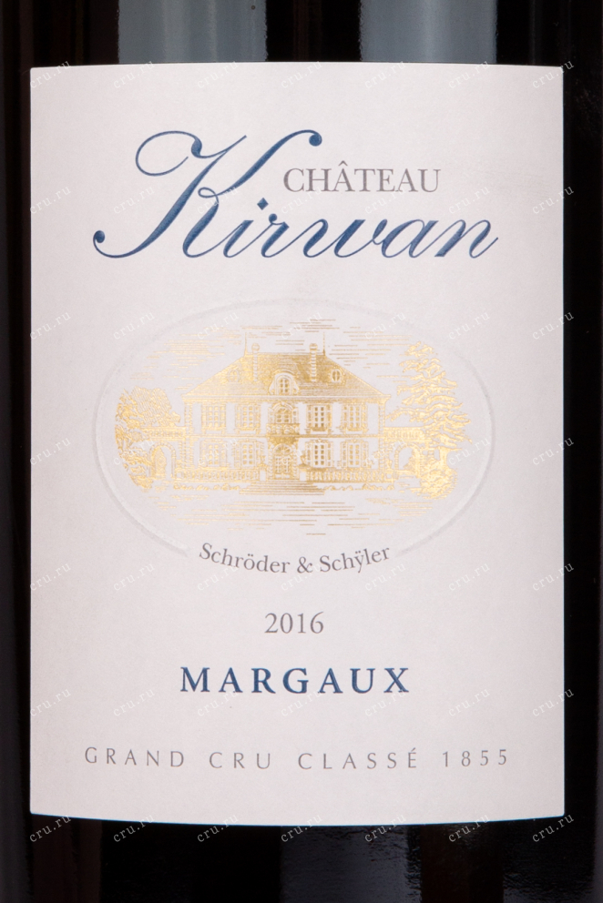 Этикетка вина Chateau Kirwan Grand Cru Classe Margaux 2016 1.5 л