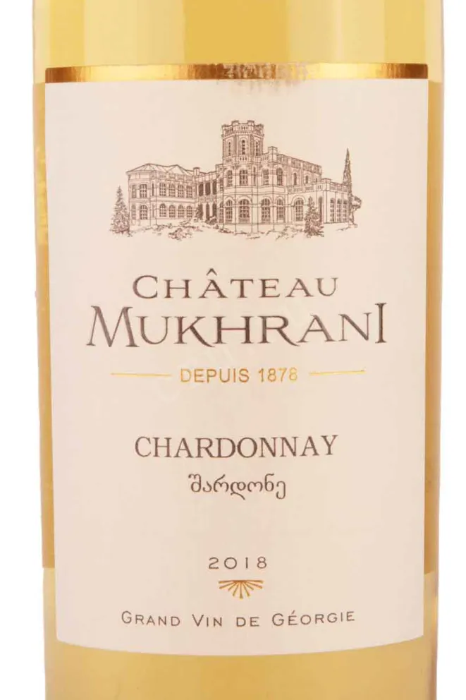 Этикетка Chateau Mukhrani Chardonnay 2018 0.75 л