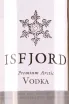 Этикетка Isfjord Premium Arctic Vodka 0.7 л