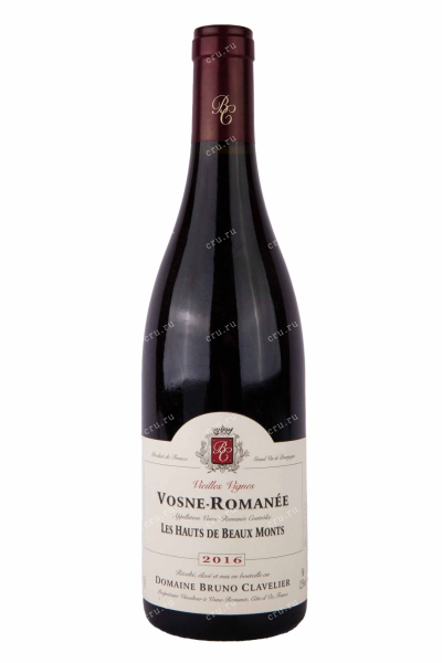 Вино Domaine Bruno Clavelier Vosne-Romanee Les Hauts de Beaux Monts Vieilles Vignes 2016 0.75 л