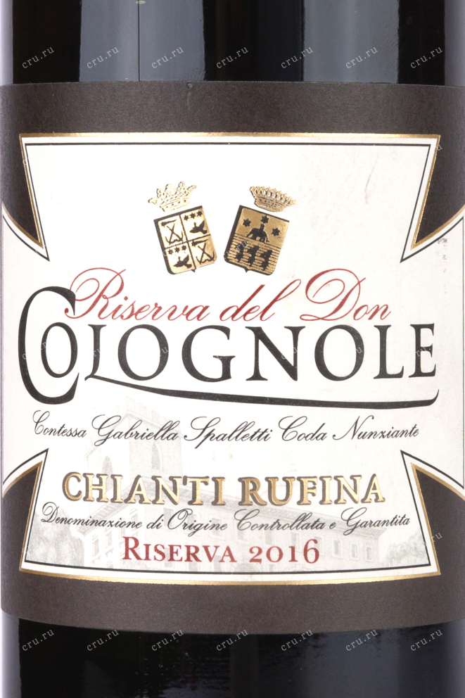 Этикетка Colognole Riserva del Don Chianti Rufina 2016 0.75 л