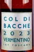 Этикетка Col di Bacche Vermentino 2023 0.75 л