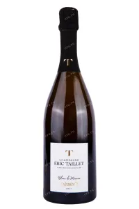 Шампанское Champagne Eric Taillet Exlusiv'T 2019 0.75 л
