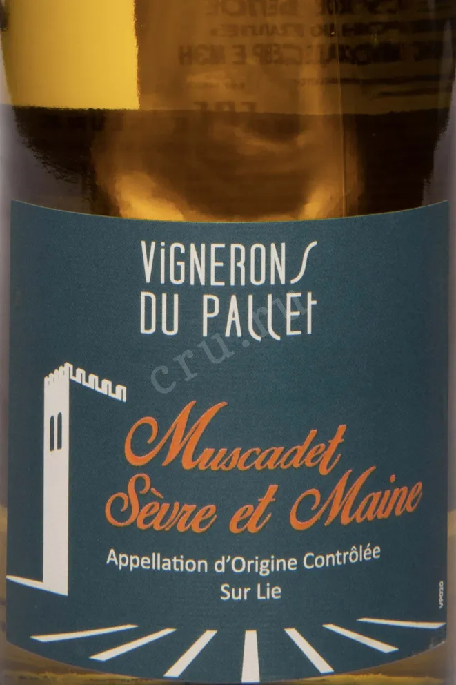 Этикетка Vignerons du Pallet Muscadet Sevre et Maine sur Lie 2022 0.75 л