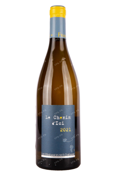 Вино Francois Chidaine Le Chenin d'Ici 2021 0.75 л