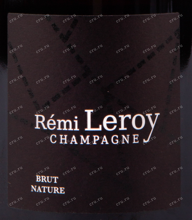 Этикетка игристого вина Remi Leroy Millesime Brut Nature 0.75 л