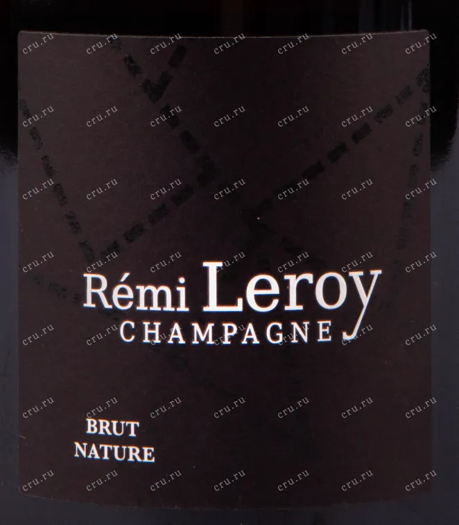 Этикетка игристого вина Remi Leroy Millesime Brut Nature 0.75 л