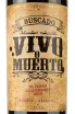 Этикетка Buscado Vivo o Muerto El Cerro Gualtallary 2018 0.75 л