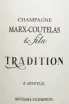 Этикетка Marx-Coutelas & Fils Tradition 2021 0.75 л