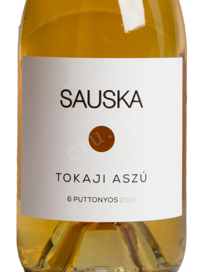 Этикетка Sauska Tokaji Aszu 6 puttonyos 2019 0.5 л