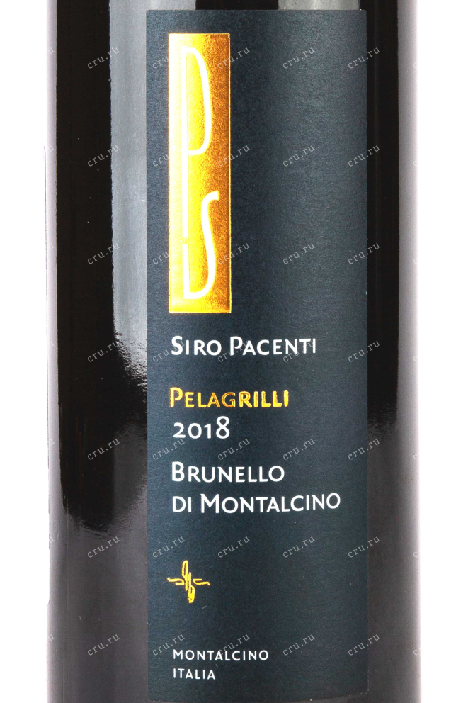 Этикетка Siro Pacenti Pelagrilli Brunello di Montalcino 2018 0.75 л