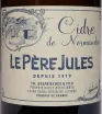 Этикетка Le Pere Jules Cidre De Normandie 0.75 л