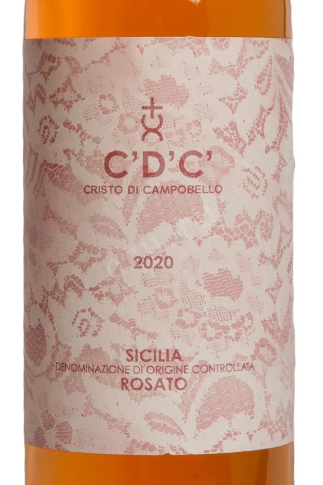 Этикетка C'D'C' Rosato Baglio del Cristo di Campobello 2020 0.75 л