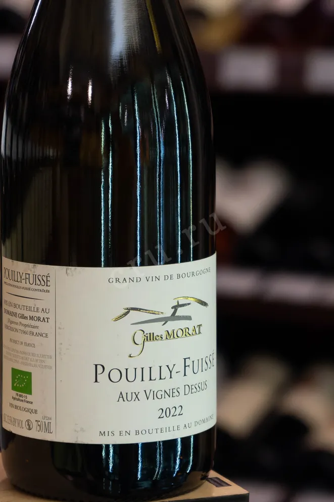 В магазине Крю Профи Gilles Morat Pouilly-Fuisse Aux Vignes Dessus 2022 0.75 л