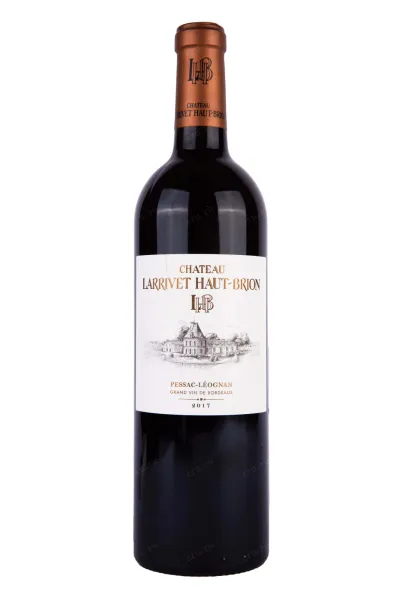 Вино Chateau Larrivet Haut-Brion Pessac-Leognan 2017 0.75 л