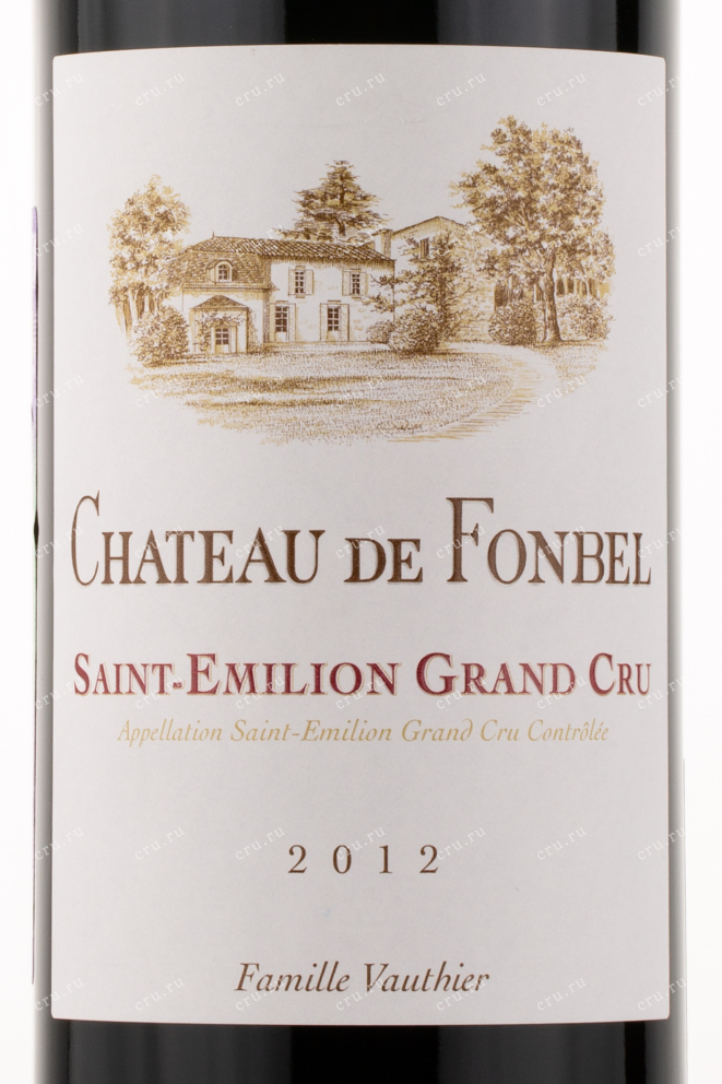 Этикетка вина Chateau de Fonbel Saint-Emilion Grand Cru AOC 2012 0.75 л