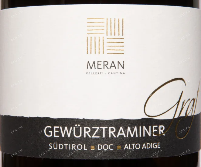 Этикетка Meran Gewurztraminer Graf Subtirol Alto Adige DOC 2022 0.75 л