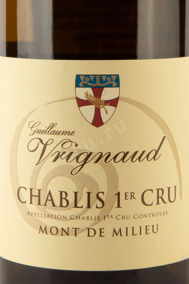 Этикетка Guillaume Vrignaud Mont De Milieu 1-er Cru Chablis 0.75 л
