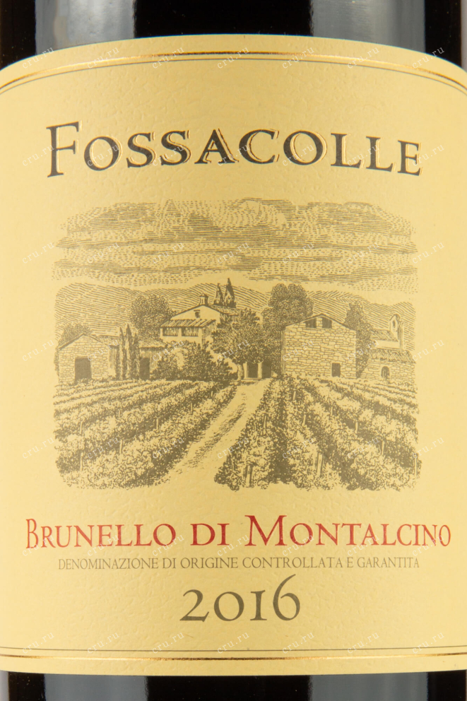 Этикетка Fossacolle Brunello di Montalcino 0.75 л