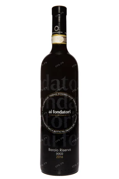 Вино Roberto Sarotto Ai Fondatori Barolo Riserva DOCG 2016 0.75 л