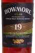 Этикетка Bowmore19 Years Old Ex Bourbon & Pinot Noir in gift box 0.7 л